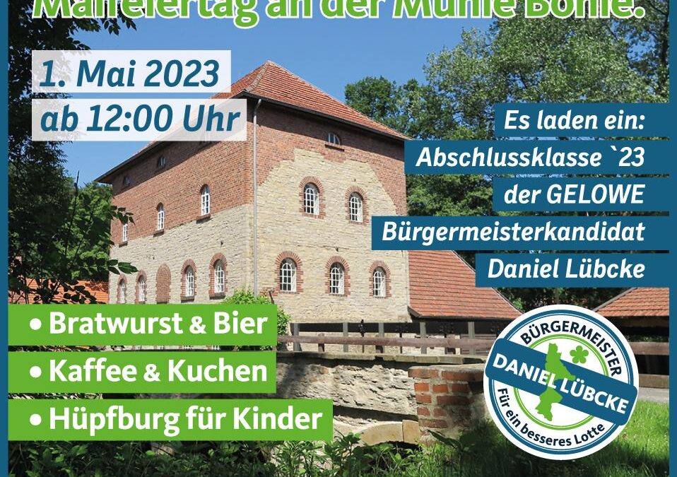 1. Mai 2023 ab 12:00 Uhr an der Mühle Bohle